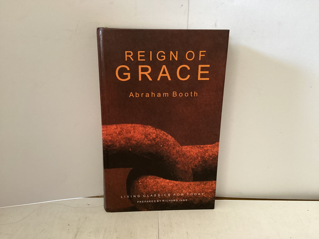 Reign of Grace (The John Gowan Collection)