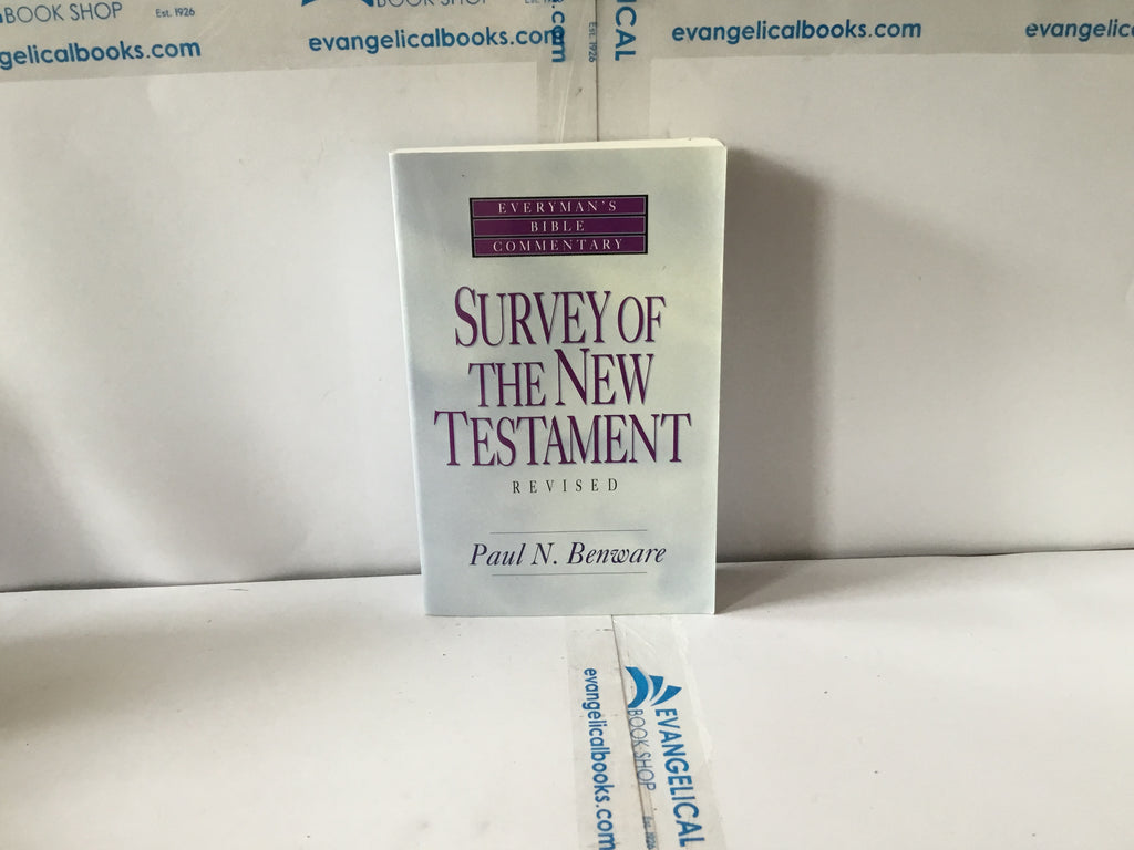Survey of the New Testament Revised (The John Gowan Collection)