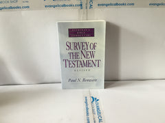 Survey of the New Testament Revised (The John Gowan Collection)