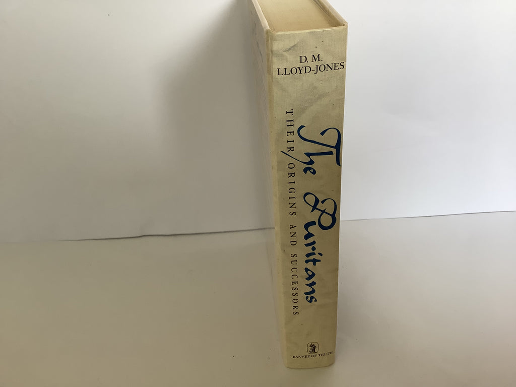 The Puritans Their Origins and Successors (John Gowan Collection)