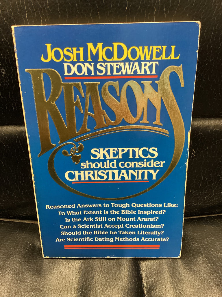 Reasons Skeptics Should Consider Christianity (Used Copy)
