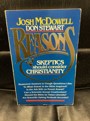 Reasons Skeptics Should Consider Christianity (Used Copy)