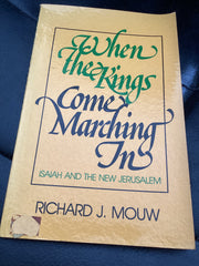 When the Kings Come Marching In (Used Copy)