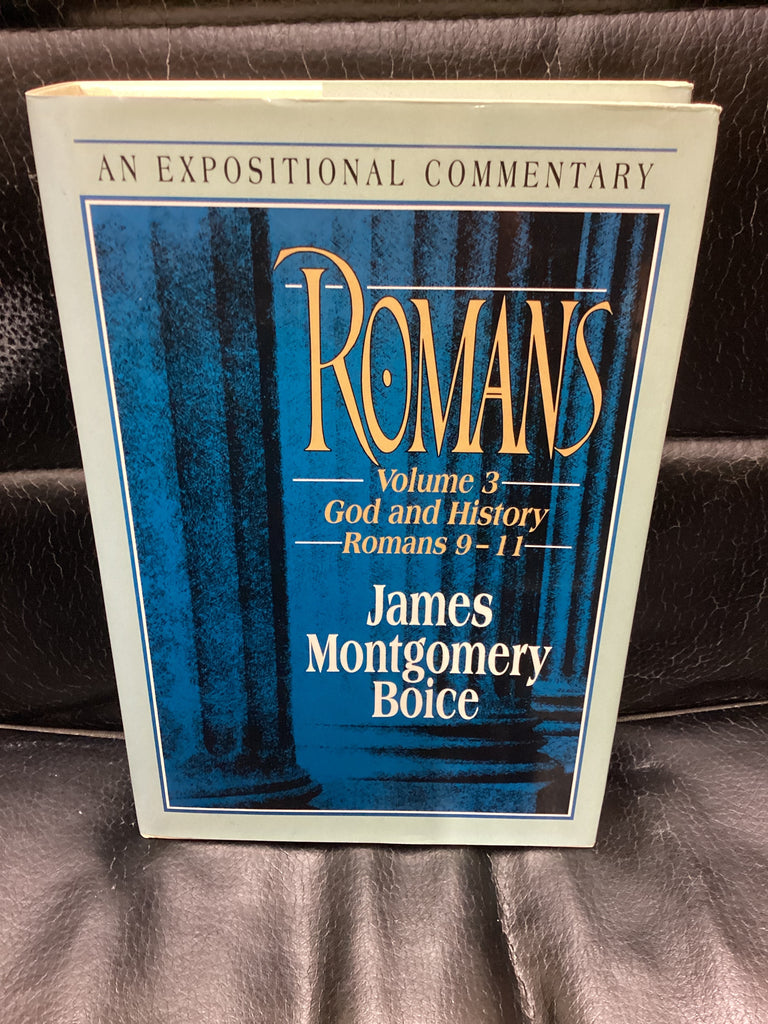 Romans: God and History; Romans 9-11 (Used Copy)