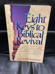 Eight Keys to Biblical Revival: The Saga of Scriptural Spiritual Awakenings (Used Copy)
