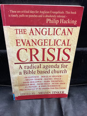 The Anglican Evangelical Crisis (Used Copy)