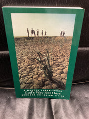 God's Way Not Ours (Used Copy)
