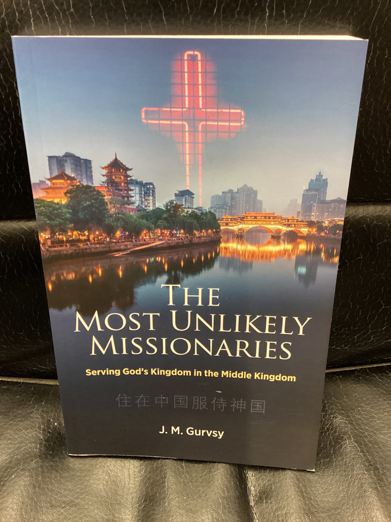 The Most Unlikely Missionaries (Used Copy)