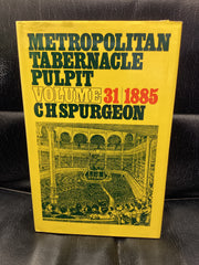 Metropolitan Tabernacle Pulpit; Volume 31 1885 (Used Copy)