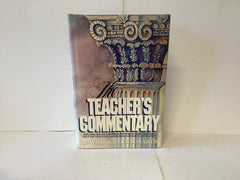 The Teacher’s Bible Commentary ( The John Gowan Collection)