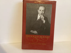 Brookeborough: The Making of a Prime Minister (John Gowan Collection)