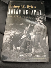 Bishop J. C. Ryle's Autobiography: The Early Years (Used Copy)