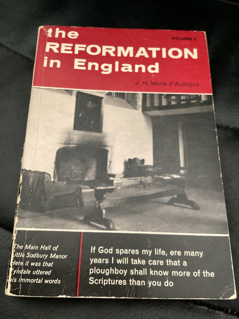 The Reformation in England - Volume 1 (Used Copy)