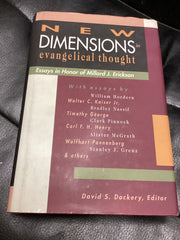 New Dimensions in Evangelical Thought : Essays in Honor of Millard J. Erickson (Used Copy)