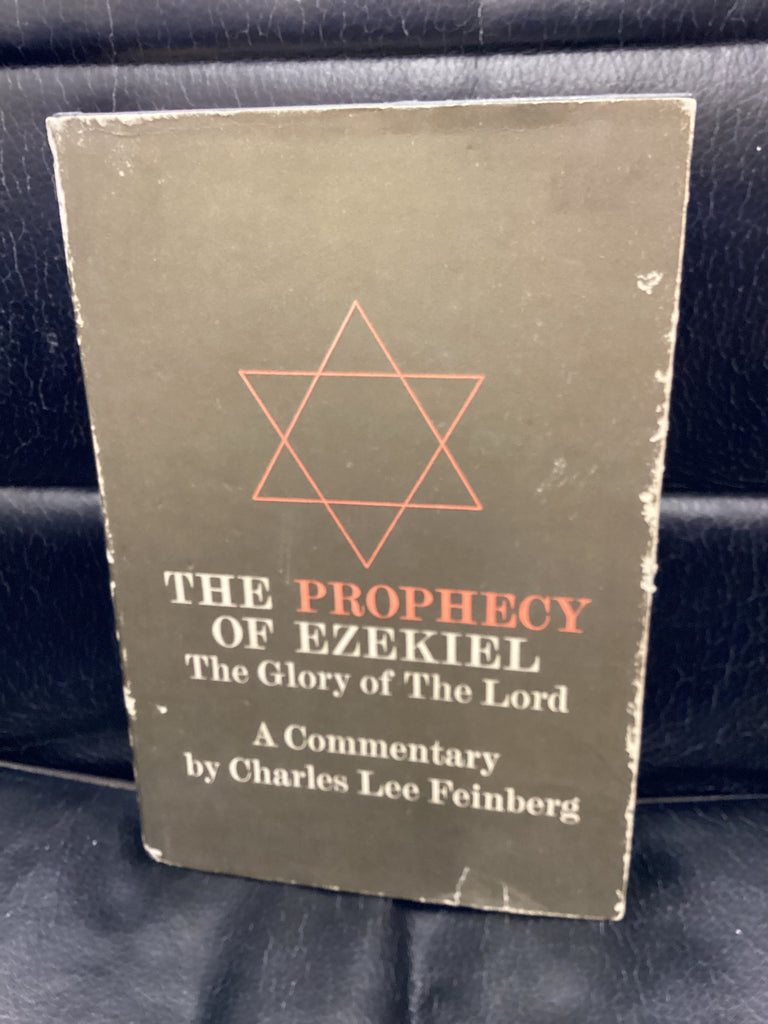 The Prophecy of Ezekiel; The Glory of the Lord (Used Copy)