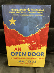 An Open Door - A True Story of Courage in Congo Maud Kells (Used Copy)