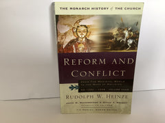 Reform and Conflict: From the Medieval World to the Wars of Religion (Volume 4) (John Gowan Collection)
