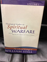 The Collected Writings of William Still; Vol 1: Spiritual Warfare (Used Copy)