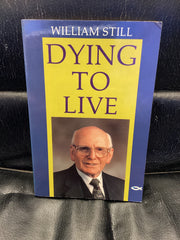 Dying To Live (Used Copy)