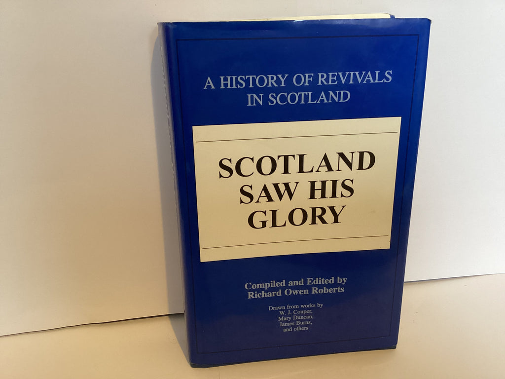 Scotland Saw His Glory (John Gowan Collection)