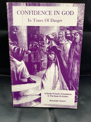 Confidence in God in Times of Danger (Used Copy)