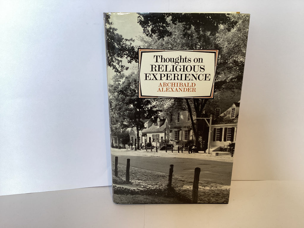 Thoughts on Religious Experience (John Gowan Collection)