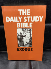 The Daily Study Bible: Exodus (Used Copy)