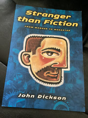 Stranger Than Fiction: From Manger to Megastar (Used Copy)