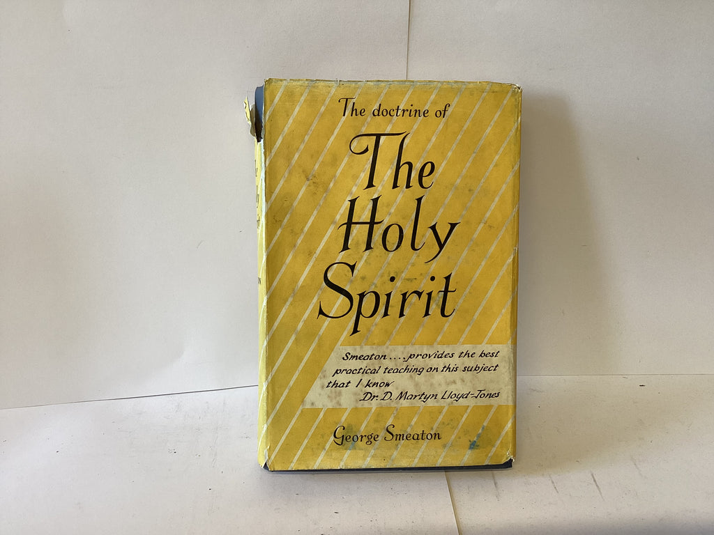 The Doctrine of the Holy Spirit (John Gowan Collection)