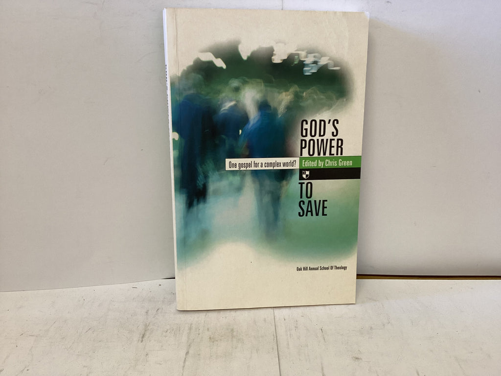 God’s Power to Save (The John Gowan Collection)