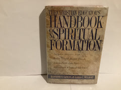 The Christian Educator’s Handbook on Spiritual Formation (John Gowan Collection)