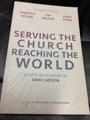 Serving The Church Reaching the World (Used Copy)