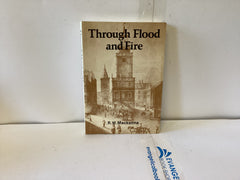 Through Flood And Fire (The John Gowan Collection)