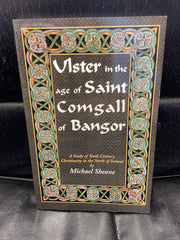 Ulster in the Age of Saint Comgall of Bangor (Used Copy)