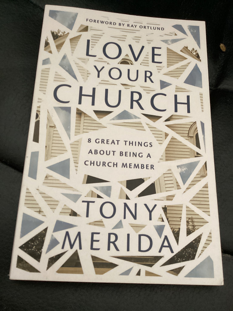 Love Your Church (Used Copy)