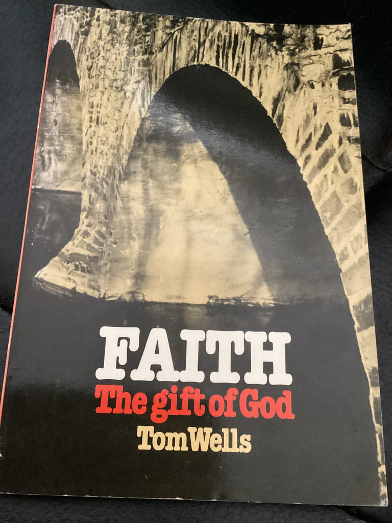 Faith - The Gift of God (Used Copy)