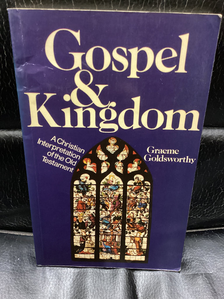 Gospel and Kingdom (Used Copy)