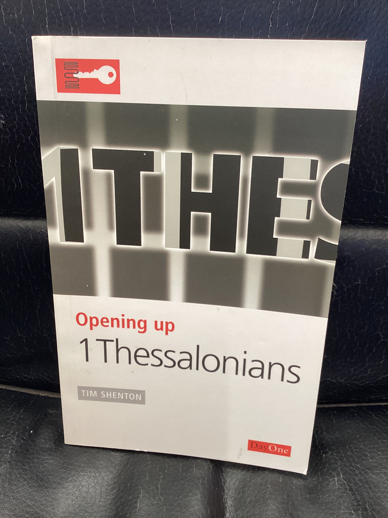 Opening Up 1 Thessalonians (Used Copy)
