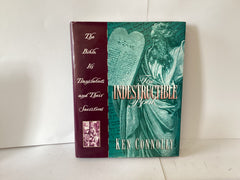 The Indestructible Book: the Bible, its Translators and their Sacrifices (John Gowan Collection)