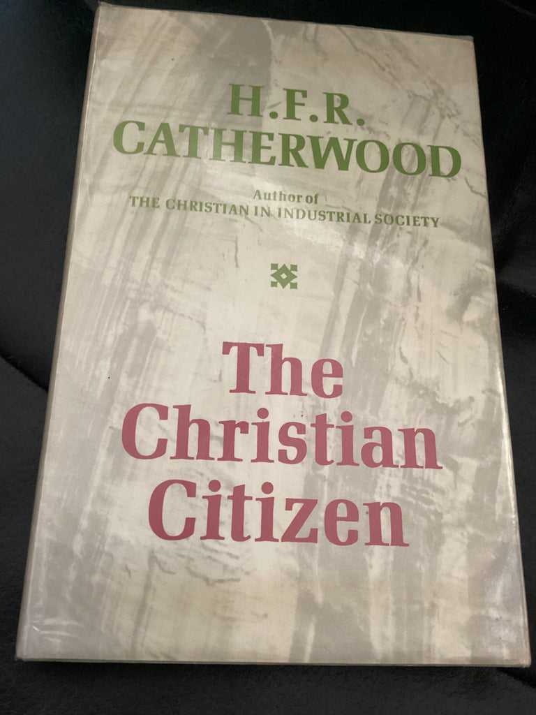 The Christian Citizen (Used Copy)