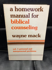 A Homework Manual for Biblical Counseling (Used Copy)