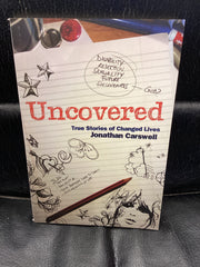 Uncovered - True Stories of Changed Lives (Used Copy)