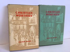 Christian Worthies: Volume 1 & 2 (John Gowan Collection)