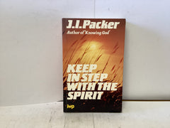 Keep in Step with the Spirit (The John Gowan Collection)