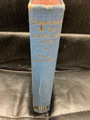 Commentary on the Gospel of Luke (Used Copy)