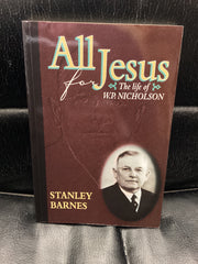 All for Jesus - The Life of W P Nicholson (Used Copy)