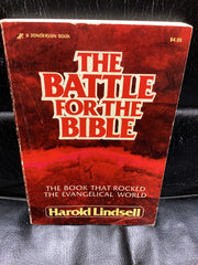 The Battle for the Bible  - The Book that Rocked the Evangelical World (Used Copy)