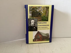Amazing Conversions John Ashworth and hid Strange Tales (The John Gowan Collection)