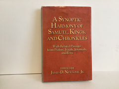 A Synoptic Harmony of Samuel, Kings and Chronicles (John Gowan Collection)