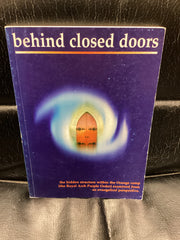 Behind Closed Doors (Used Copy)